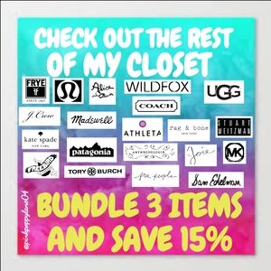 CHECK OUT MY CLOSET! BUNDLE 3 ITEMS AND SAVE %15